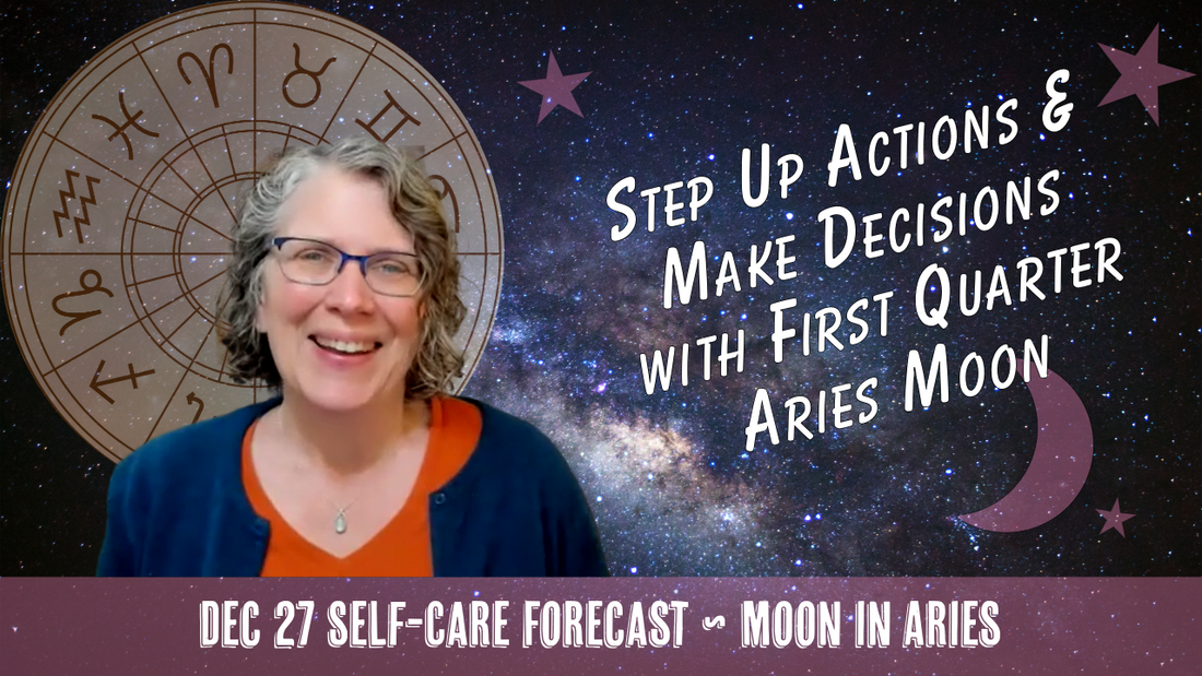 Step Up Actions and Make Decisions with the First Quarter Moon in Aries // Astro Vibe for Sat Dec 27