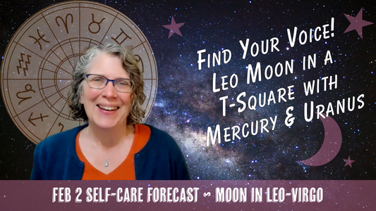 Find Your Voice! Leo Moon in a T-Square with Mercury and Uranus // Astro Vibe for Sun Feb 2