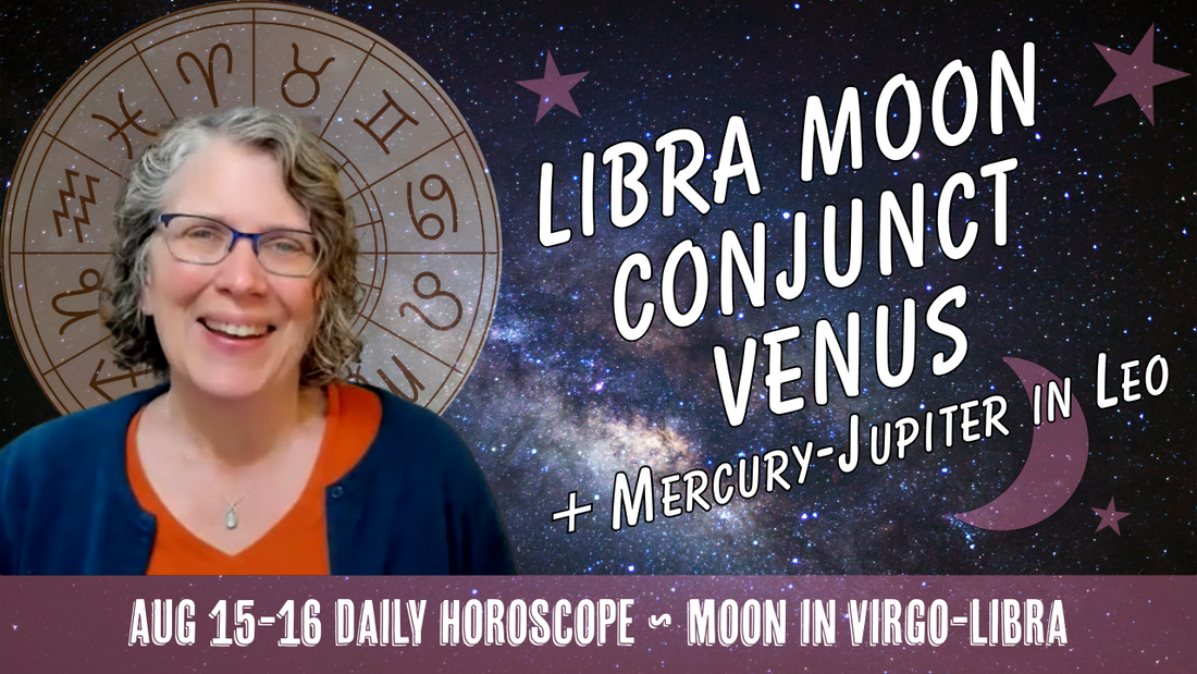 Opportunities for Grace and Reconciliation as the Moon Joins Venus in Libra | Daily Horoscope