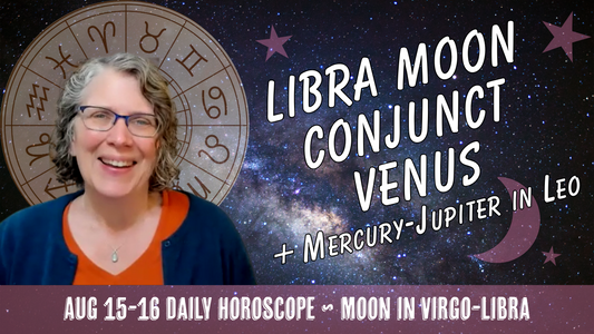 Opportunities for Grace and Reconciliation as the Moon Joins Venus in Libra | Daily Horoscope