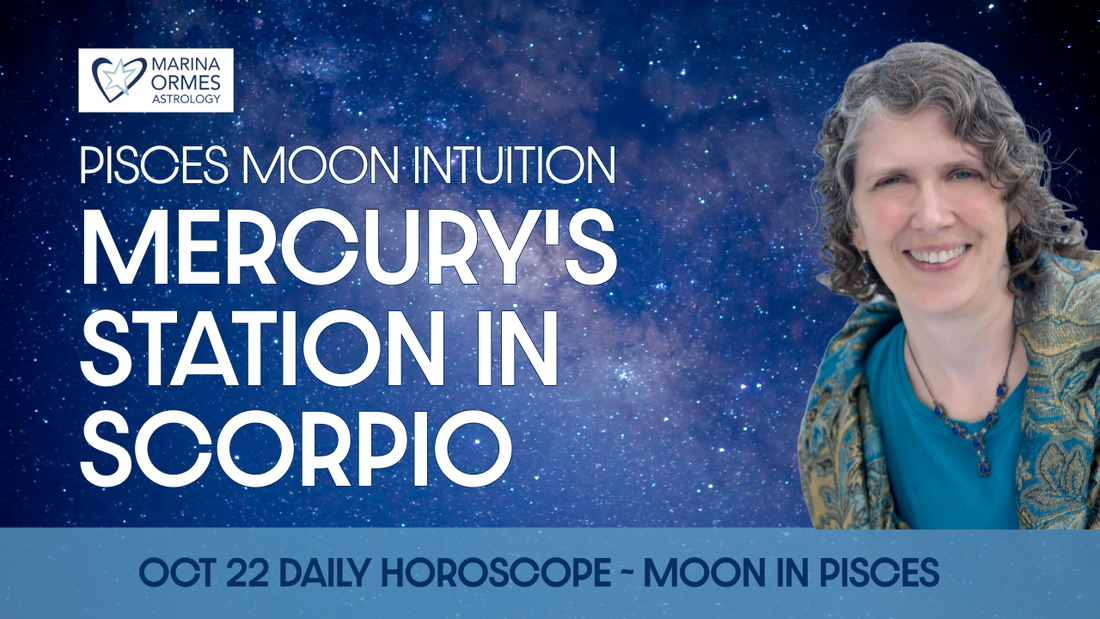 Mercury Prepares to Station Retrograde as Moon Forms Trine | Pisces Moon Daily Horoscope