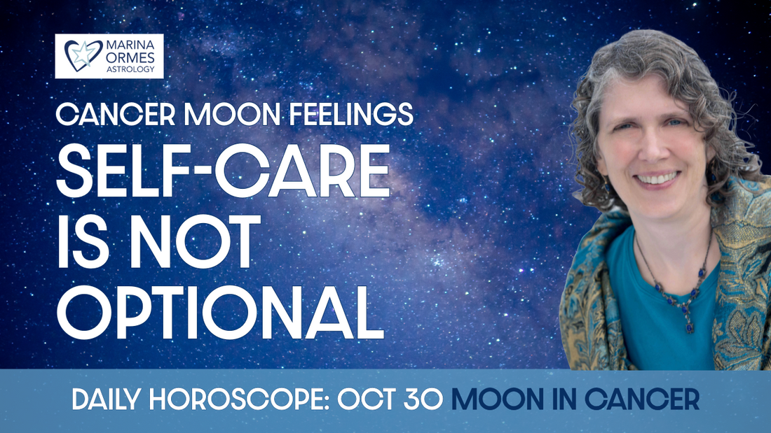 Self-Care Tips for a Cancer Moon: Your Needs Aren’t Negotiable | Daily Horoscope