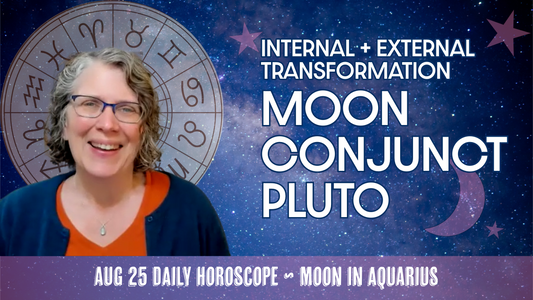 Aquarius Moon Conjunct Pluto Brings Internal and External Transformation | Daily Horoscope