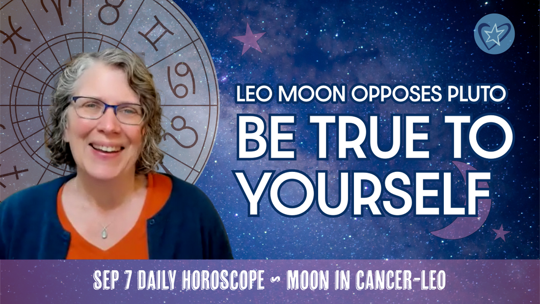 Leo Moon Opposes Pluto: Be TRUE to YOURSELF | Daily Horoscope for Self-Care