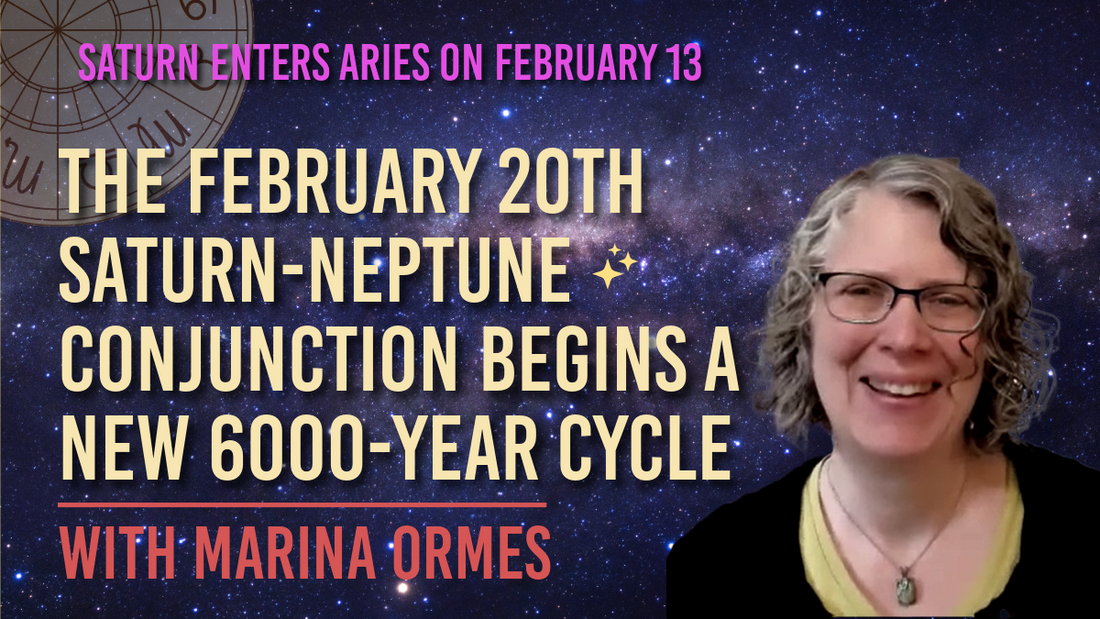 The Saturn-Neptune Conjunction Begins a New, Over-6000-Year-Long Cycle // Astro Vibe for Sun Feb 8
